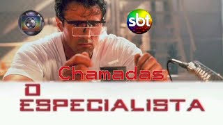 Chamadas O Especialista GloboSBT 19972013 [upl. by Jeconiah]