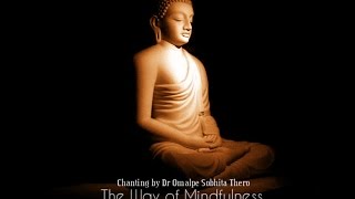 The Way of Mindfulness The Satipatthana Sutta [upl. by Kiyoshi245]