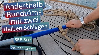 🪢 8 Anderthalb Rundtörns mit zwei halben Schlägen für SBFSee 🪪 ⛵️⚓️ [upl. by Noimad235]