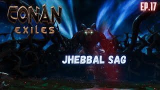 CONAN EXILES ep17 JHEBBAL SAG [upl. by Orling]