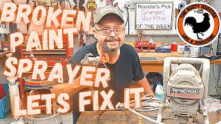 Lets fix a broken Paint Sprayer [upl. by Kenzie]