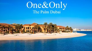 OneampOnly The Palm Hotel Dubai Palm Jumeirahs Most Exclusive Beach Resort full tour [upl. by Atinej]