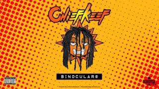 Chief Keef  Binoculars Official Audio 2016 NEW CDQ [upl. by Aderfla]