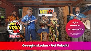 Georgina Ledua  Vei Yabaki VitiFM Vosa Na Wa [upl. by Aleusnoc]