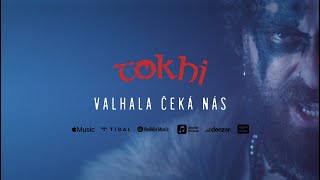 Tokhi  Valhala čeká nás [upl. by Neddie594]