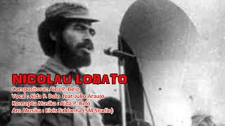 AIDA BELO  NICOLAU LOBATO I ALBUM HEROI DA PATRIA [upl. by Narine]