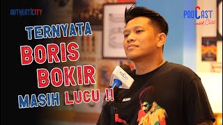 PENGALAMAN BORIS BOKIR DENGAN PRAKTIK TERSELUBUNG DI KOSKOSAN  PODCAST NAIK CLAS [upl. by Soelch]