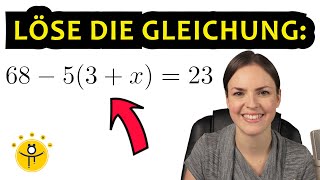 Lineare GLEICHUNGEN mit KLAMMERN lösen – viele Beispiele [upl. by Hploda]