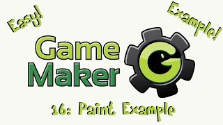 Game Maker Tutorial 16  Paint example [upl. by Otnas]