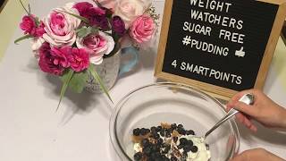 Weight Watchers Sugar Free Pudding Recipe Just 4 SmartPoints per serving [upl. by Acirt]