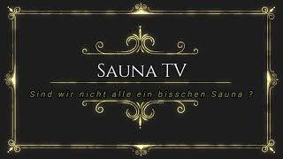 Sauna TV 20 schaut das Aufguss Wedel Battle Runde 3 von 3 [upl. by Nort]