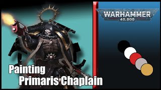 Painting Primaris Chaplain [upl. by Zellner]