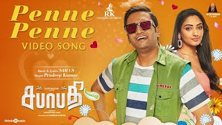 Penne Penne Video Song  Sabhaapathy  Santhanam Preeti Verma  Sam CS  R Srinivasa Rao [upl. by Kline]