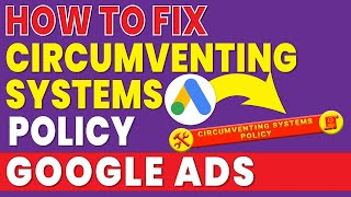 how to fix circumventing systems policy google ads [upl. by Ryder]