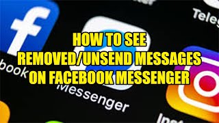 How To See UnsendRemoved Messages on Facebook Messenger [upl. by Moureaux]