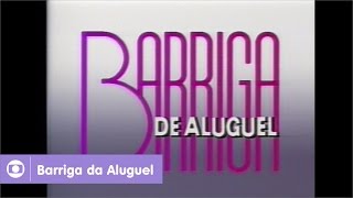 Barriga de Aluguel reveja a abertura [upl. by Karlik]