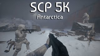 SCP 5K  Antarctica Gameplay  Coop FPS [upl. by Eeryk242]