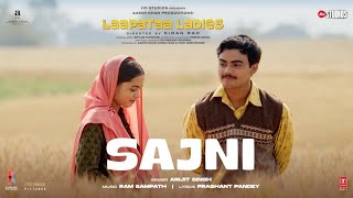 Sajni Song Arijit Singh Ram Sampath  Laapataa Ladies  Aamir Khan Productions [upl. by Pogah]