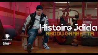 Abdou Gambetta  Histoire Jdida Officiel Music Video [upl. by Netsrak]