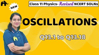 Oscillations Class 11 Physics  Revised NCERT Solutions  Chapter 13 Questions 118 [upl. by Attelahs]