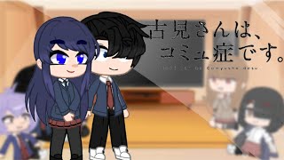 KOMISAN CANT COMMUNICATE REACT TO KOMI AND TADANO Part 1 [upl. by Macy]