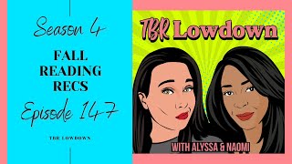 Fall Reading Recommendations  TBR Lowdown Podcast  S4E147 [upl. by Nylg]