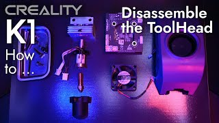 K1 Toolhead disassembly  How To Creality K1 [upl. by Dich]