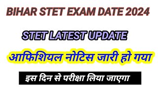 Bihar stet exam kab hoga  Bihar stet exam date 2024  bstet exam date latest update  Bihar stet [upl. by Dnalro597]