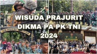 VLOG WISUDA PRAJURIT DIKMA PAPK TNI 2024 [upl. by Jarl637]