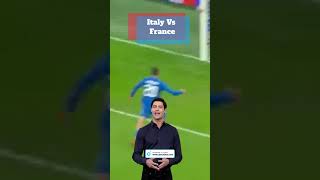 Italy Vs France italy [upl. by Eanel]