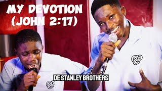 De Stanley Brothers My Devotion John 2 17 Teaser Video [upl. by Ragg683]