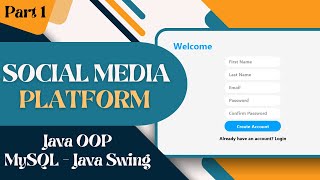 Social Media Platform with GUI using Java and MySQL Part 1 [upl. by Cissej971]