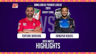 Fortune Barishal vs Rangpur Riders  Highlights  38th Match  Season 10  BPL 2024 [upl. by Cilo]