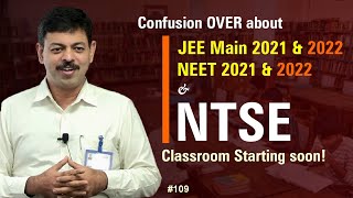 Confusion about dates of JEE Main 2021 NEET amp NTSE is over  CAPS 109 by Ashish Arora Sir [upl. by Pirbhai]