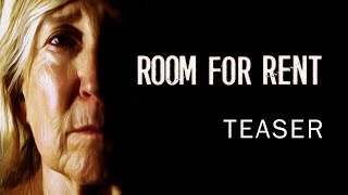 Room for Rent  Teaser Trailer [upl. by Grover]