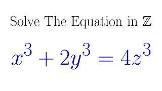 Solve The Diophantine Equation x32y34z3 Infinite Descent [upl. by Elison]