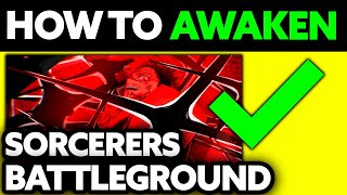 How To Awaken in Sorcerer Battlegrounds PS4 2024 [upl. by Jase990]