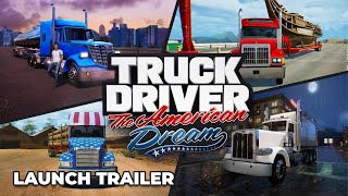 Truck Driver The American Dream  Launch Trailer [upl. by Amandy575]