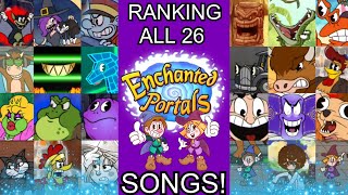 Ranking All 26 Enchanted Portals Song [upl. by Haldes]