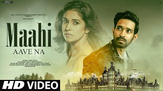 Mahi Aave Na FULL VIDEO  New Song 2024  New Hindi Song  Sad Song 2024  Hindi Video Song [upl. by Sane]