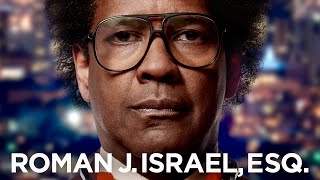 Roman J Israel Esq 2017 Movie  Denzel Washington Colin Farrell  Roman J Israel Movie Review [upl. by Nnylyt93]