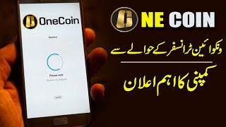 Onecoin  ANNOUNCEMENT Coin transfer via personal wallets  new payment method 50 with ONEs [upl. by Kessia403]