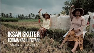 TERIMA KASIH PETANI IKSAN SKUTER feat CITRA OFFICIAL MUSIC VIDEO [upl. by Ciardap553]