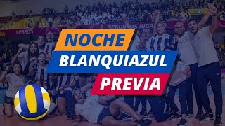 NOCHE BLANQUIAZUL  LA PREVIA [upl. by Giorgia]