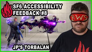 Street Fighter 6 Accessibility Feedback 2024  JPs Torbalan [upl. by Ahsieker311]