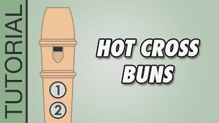 Hot Cross Buns  Recorder Tutorial 🎵 EASY Song [upl. by Merp]