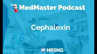 Cephalexin Nursing Considerations Side Effects and Mechanism of Action Pharmacology for Nurses [upl. by Gottlieb]