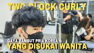 two block curly hairstyle  korean guys hairstyle  gaya rambut pria korea  hair idol studio [upl. by Oby]