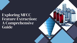 Exploring MFCC Feature Extraction A Comprehensive Guide  MFCC Tutorials Part 1 [upl. by Brunk759]