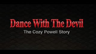 Dance With The Devil The Cozy Powell Story [upl. by Oniotna373]